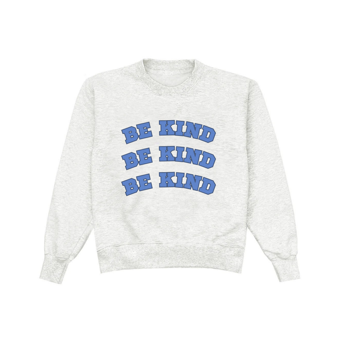 BE KIND BLUE GRAY COZY CREWNECK