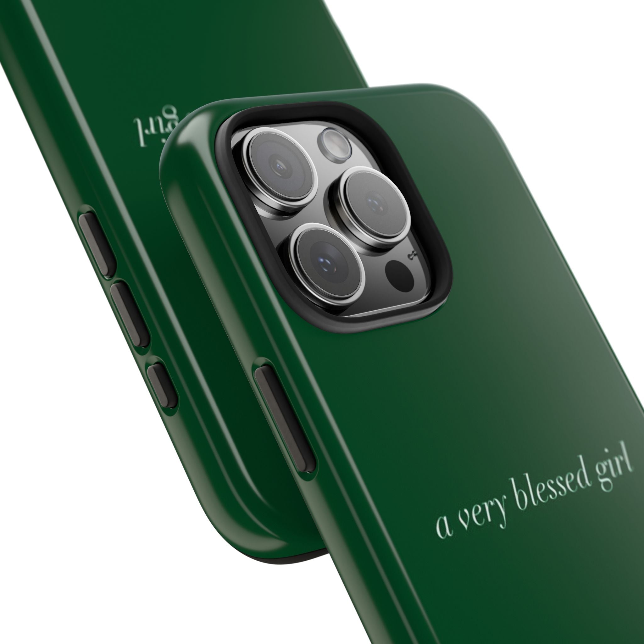 A VERY BLESSED GIRL GREEN PHONE CASE