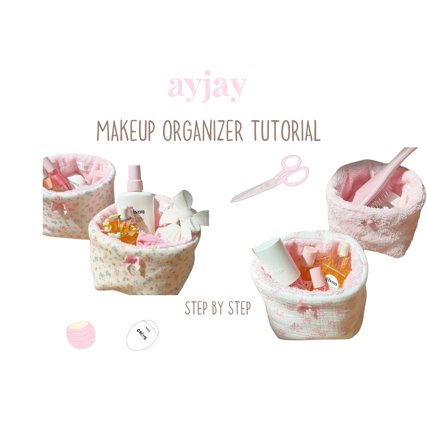 AYJAY DIY MAKEUP ORGANIZER TUTORIAL + PATTERN