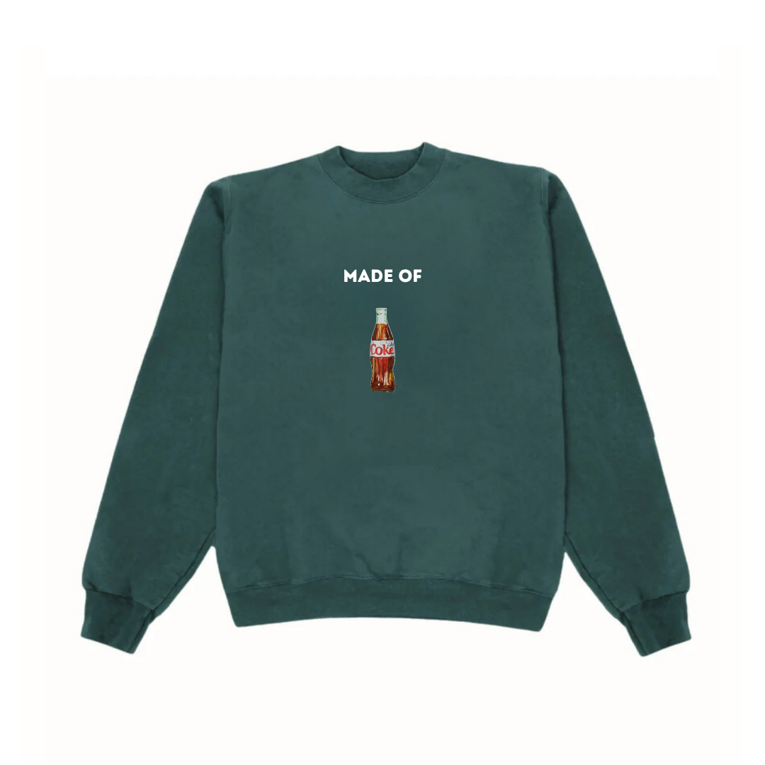 HUNTER GREEN MADE OF DIET COKE CREWNECK
