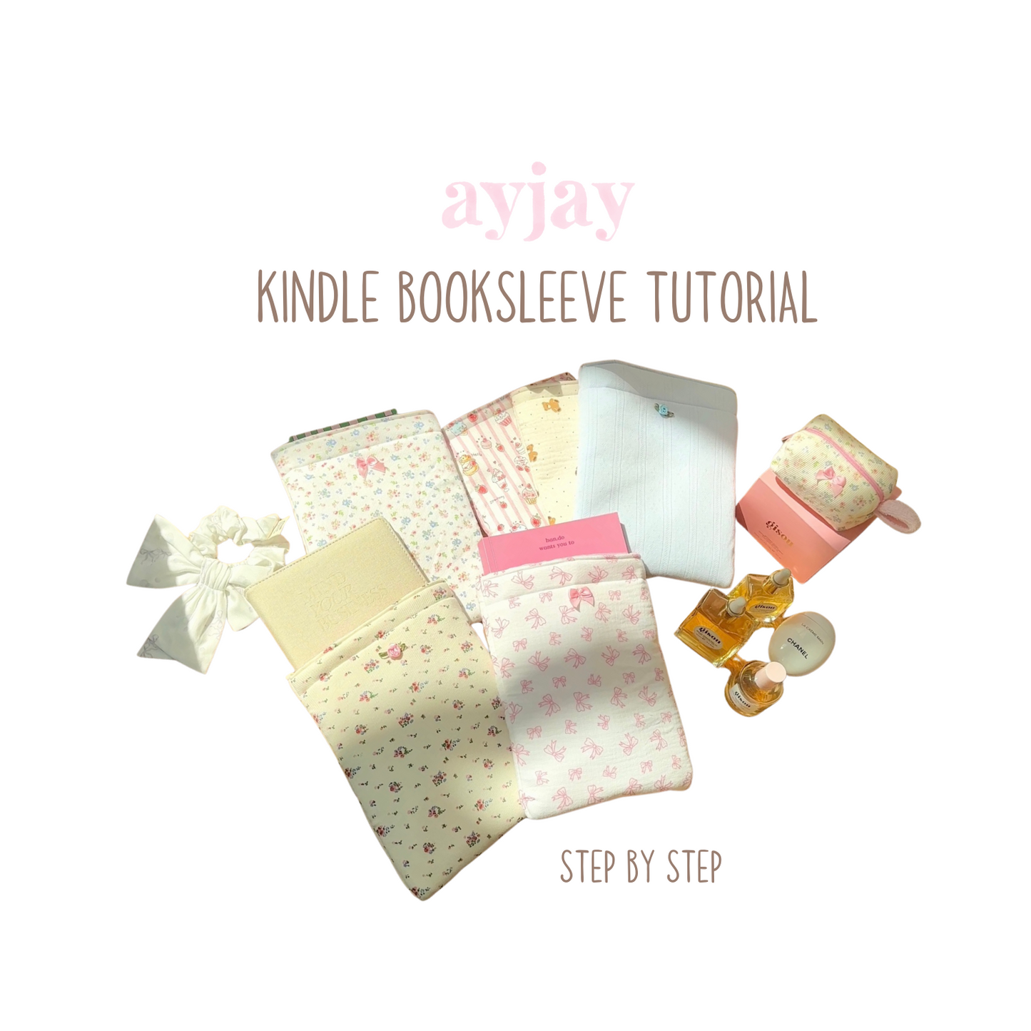 AYJAY DIY KINDLE BOOKSLEEVE TUTORIAL + PATTERN