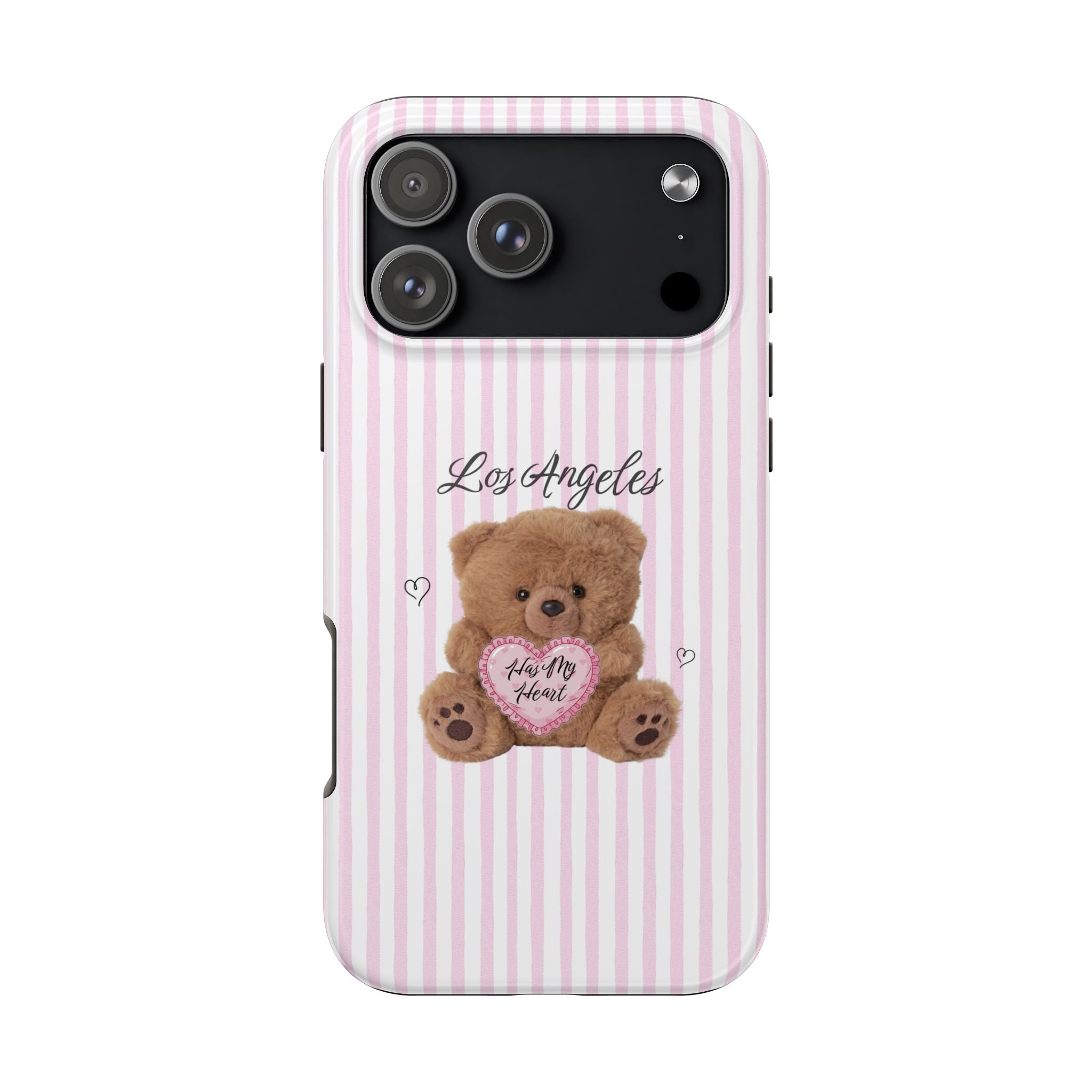 LOS ANGELES HAS MY HEART TEDDY BEAR PINK STRIPES PHONE CASE