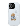 PUPPY LOVE ONLY PHONE CASE