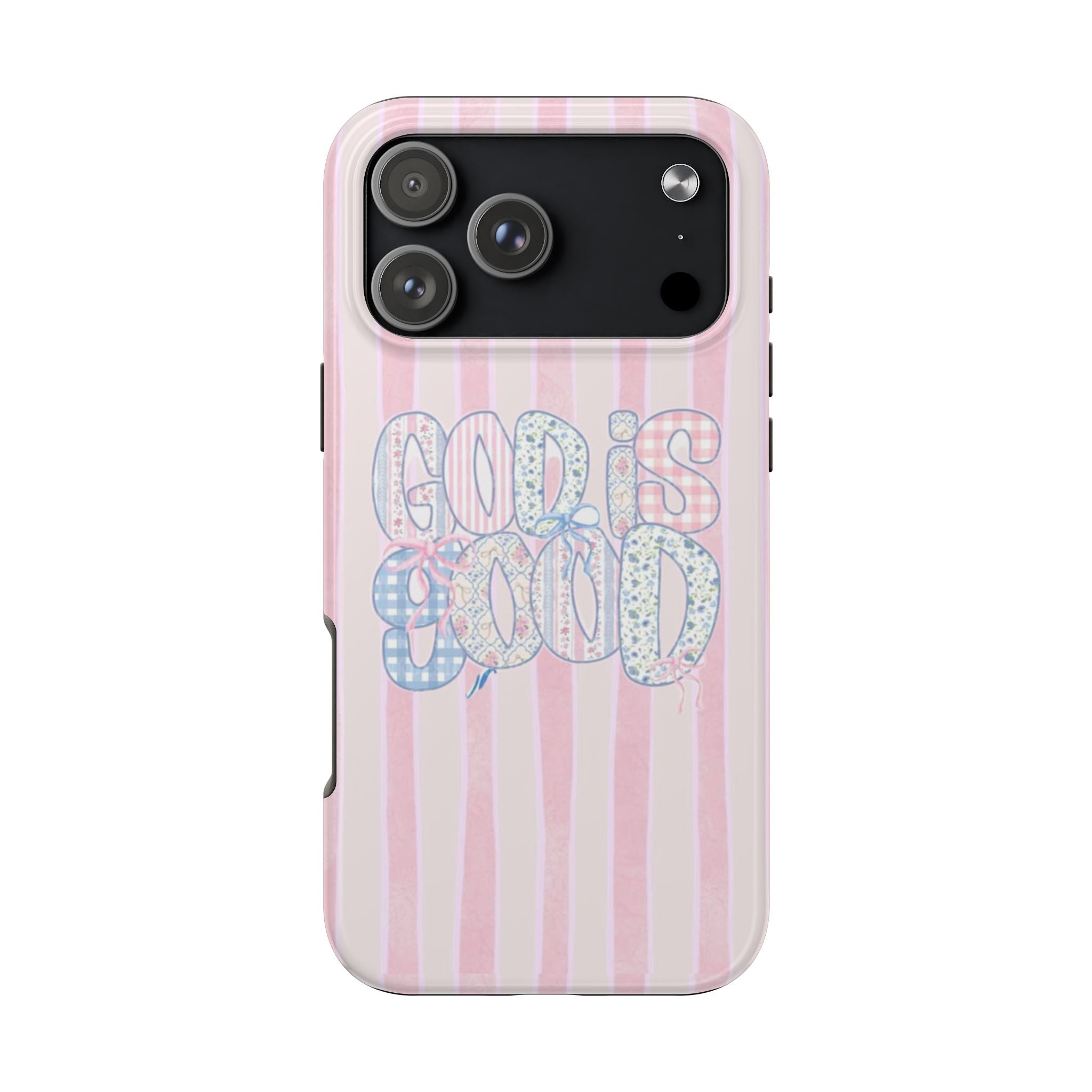 PINK STRIPES GOD IS GOOD PHONE CASE