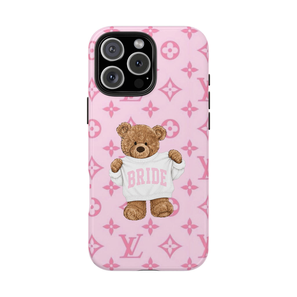 Pink phone case featuring teddy bear 'BRIDE' standing on repeating LV pattern