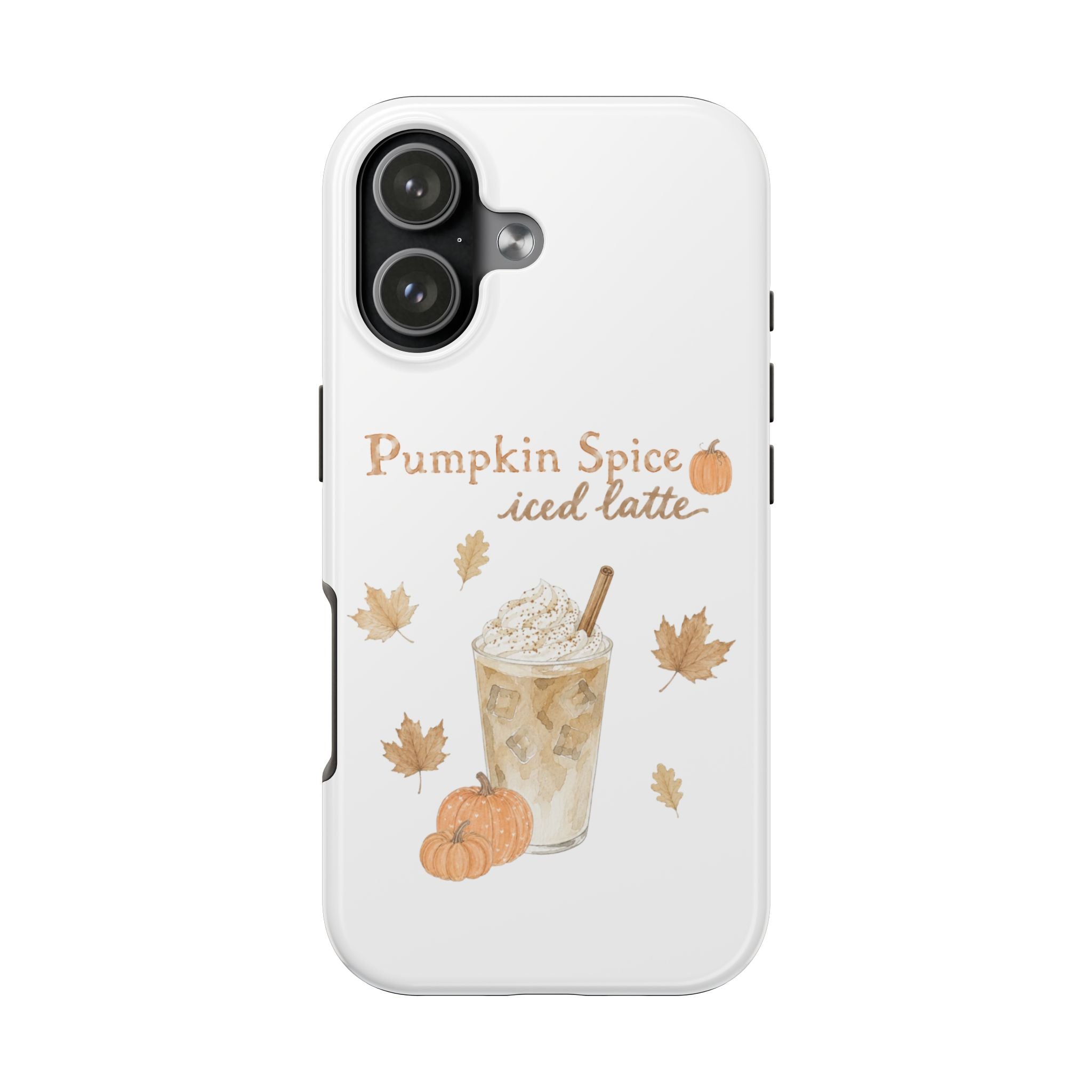 PUMPKIN SPICE ICED LATTE PHONE CASE