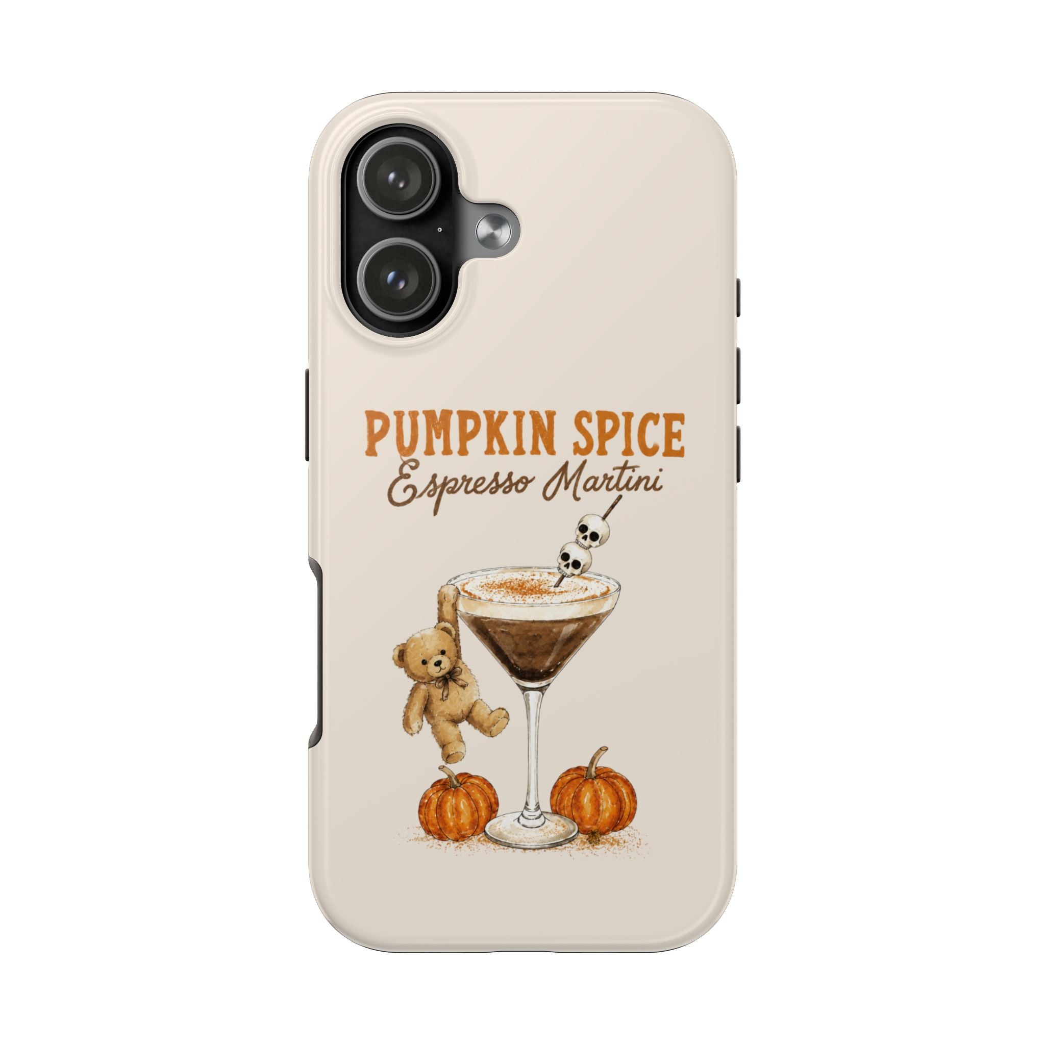 PUMPKIN SPICE ESPRESSO MARTINI FALL HALLOWEEN PHONE CASE