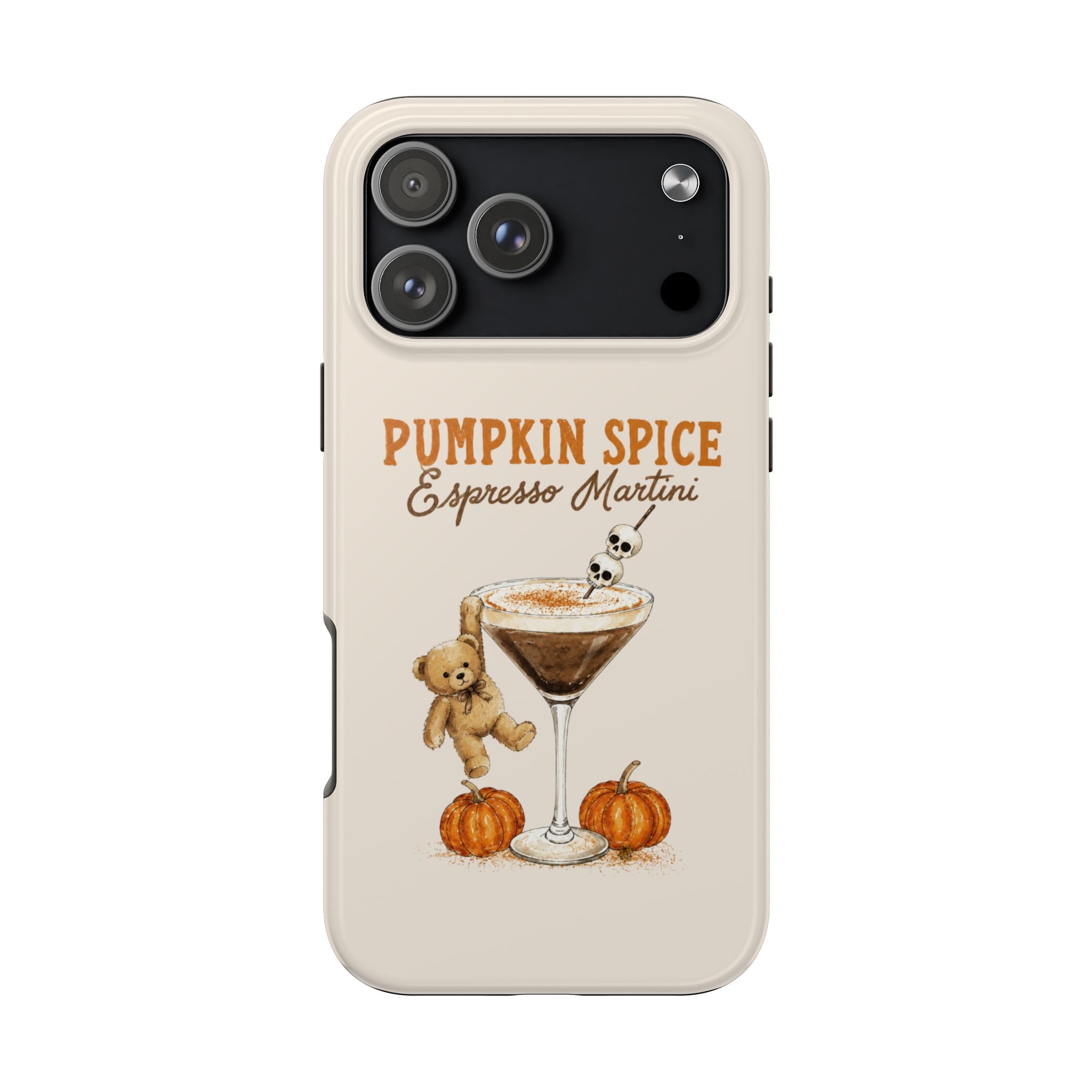 PUMPKIN SPICE ESPRESSO MARTINI FALL HALLOWEEN PHONE CASE
