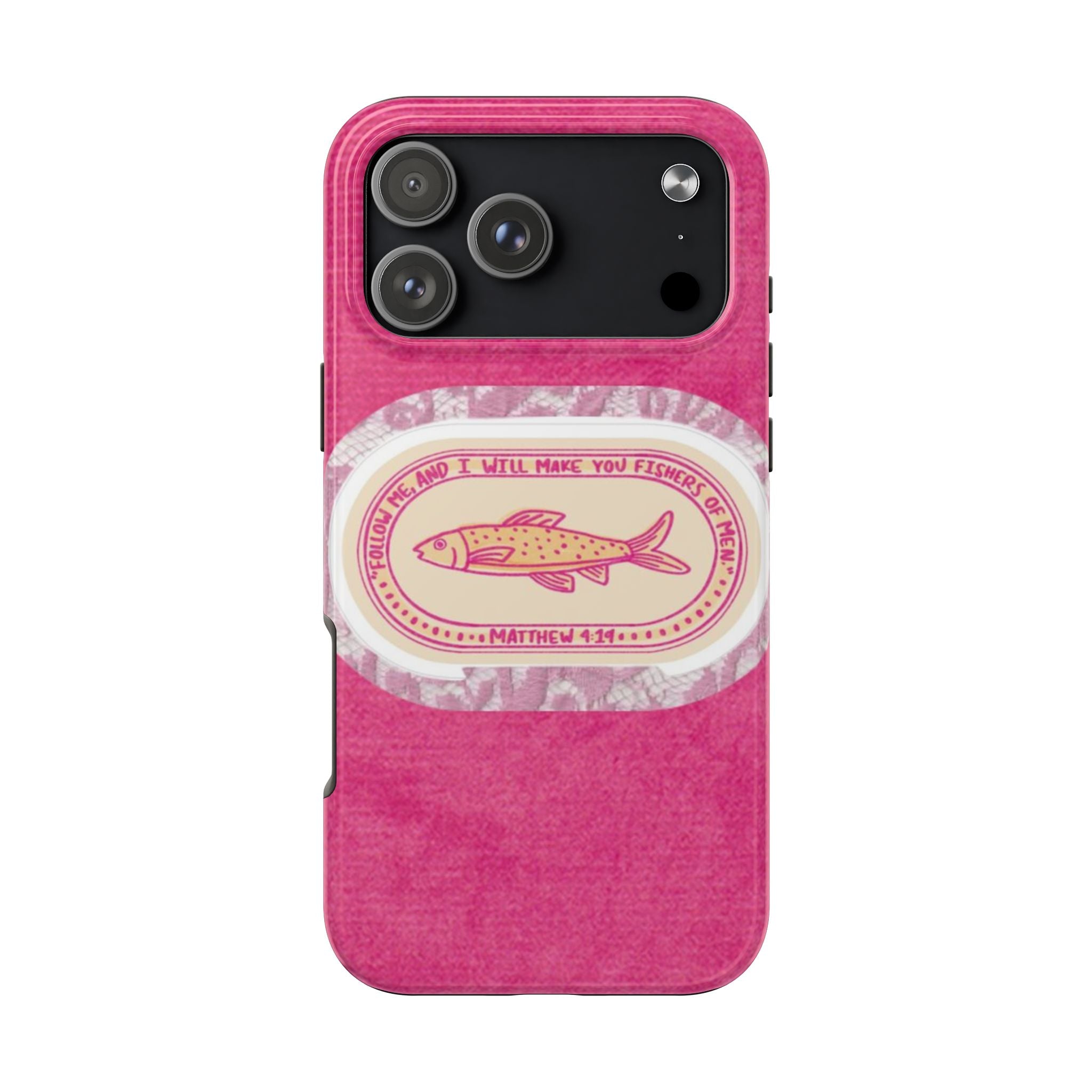 MATTHEW 4:19 PHONE CASE