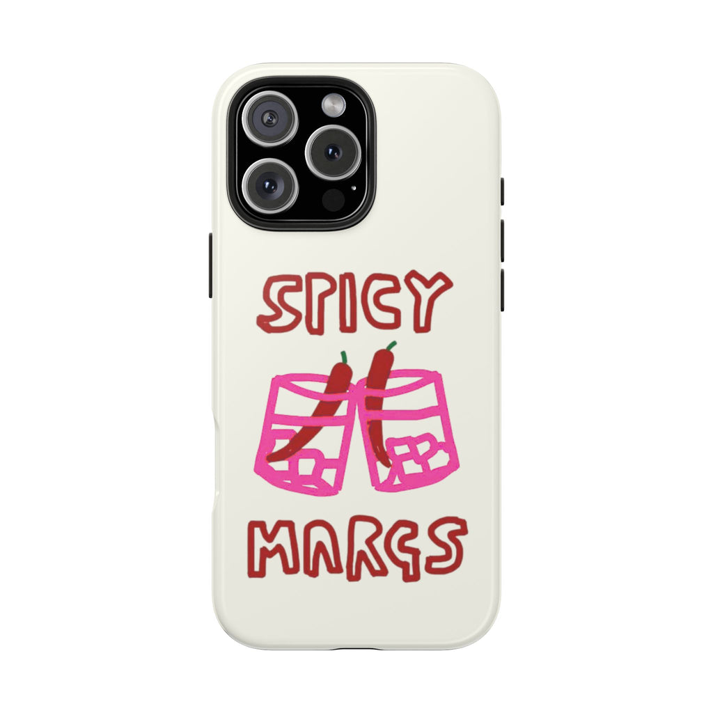 SPICY MARGS PHONE CASE