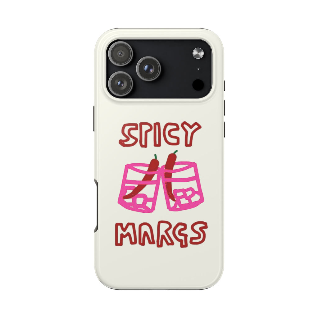 SPICY MARGS PHONE CASE