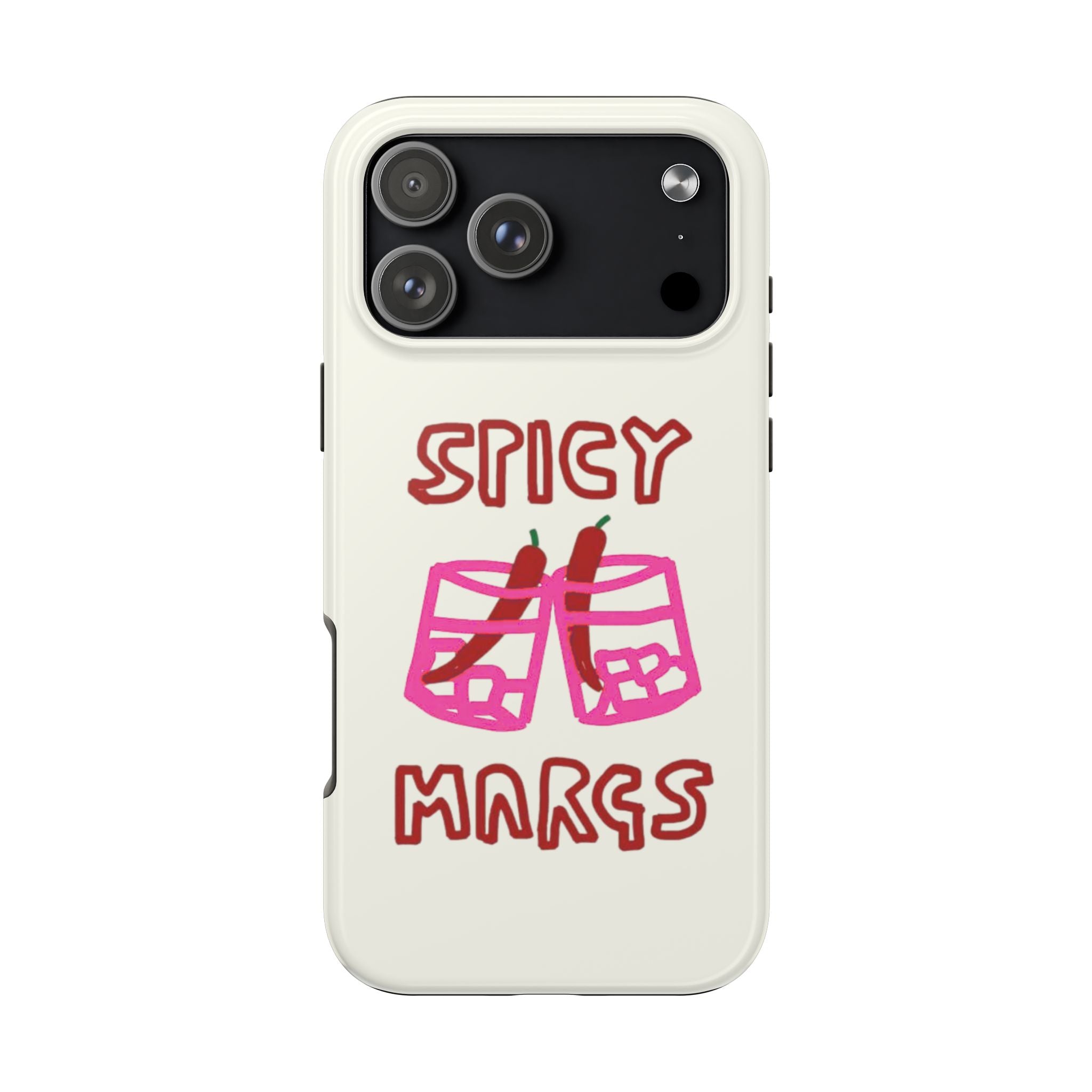 SPICY MARGS PHONE CASE