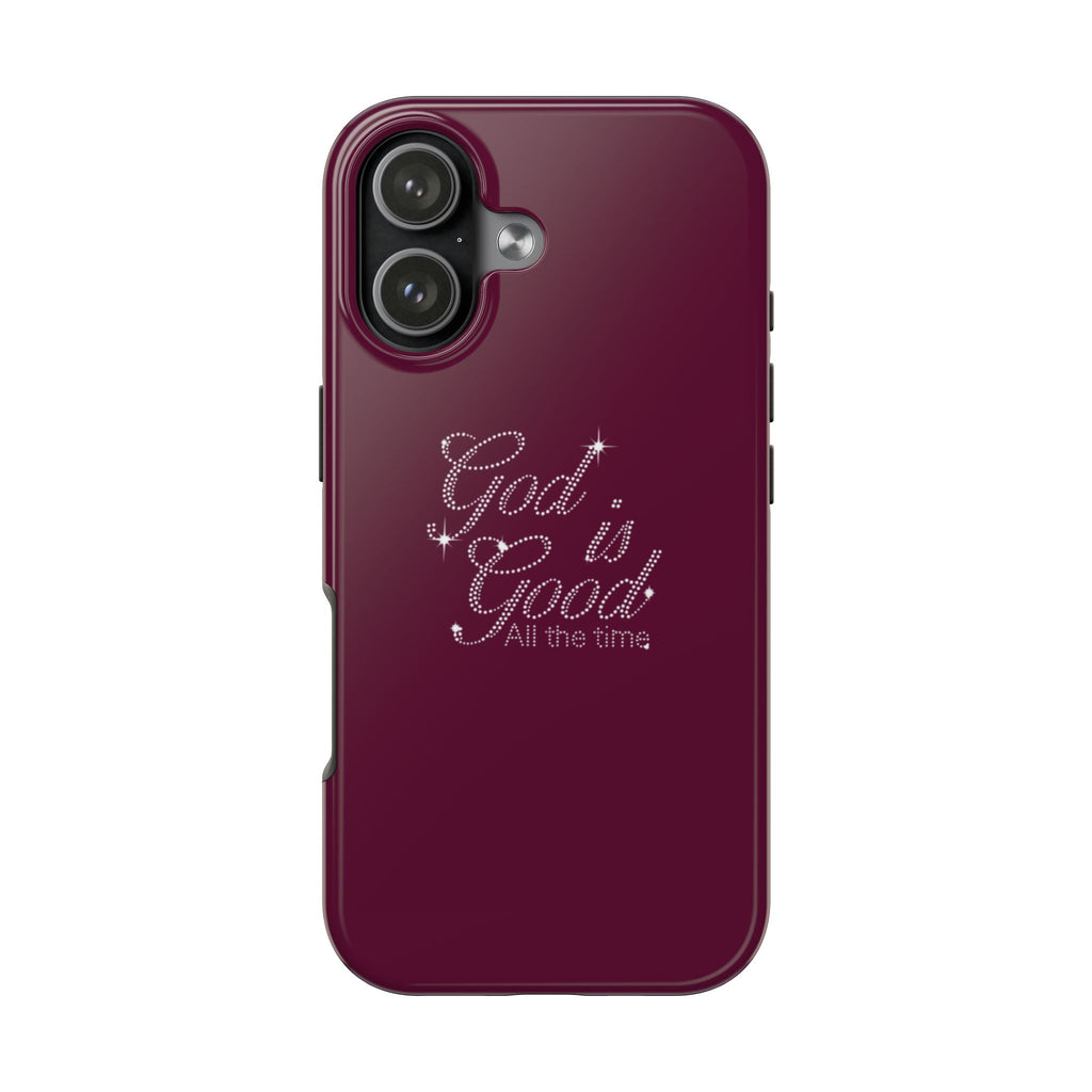 GOD IS GOOD ALL THE TIME PHONE CASE