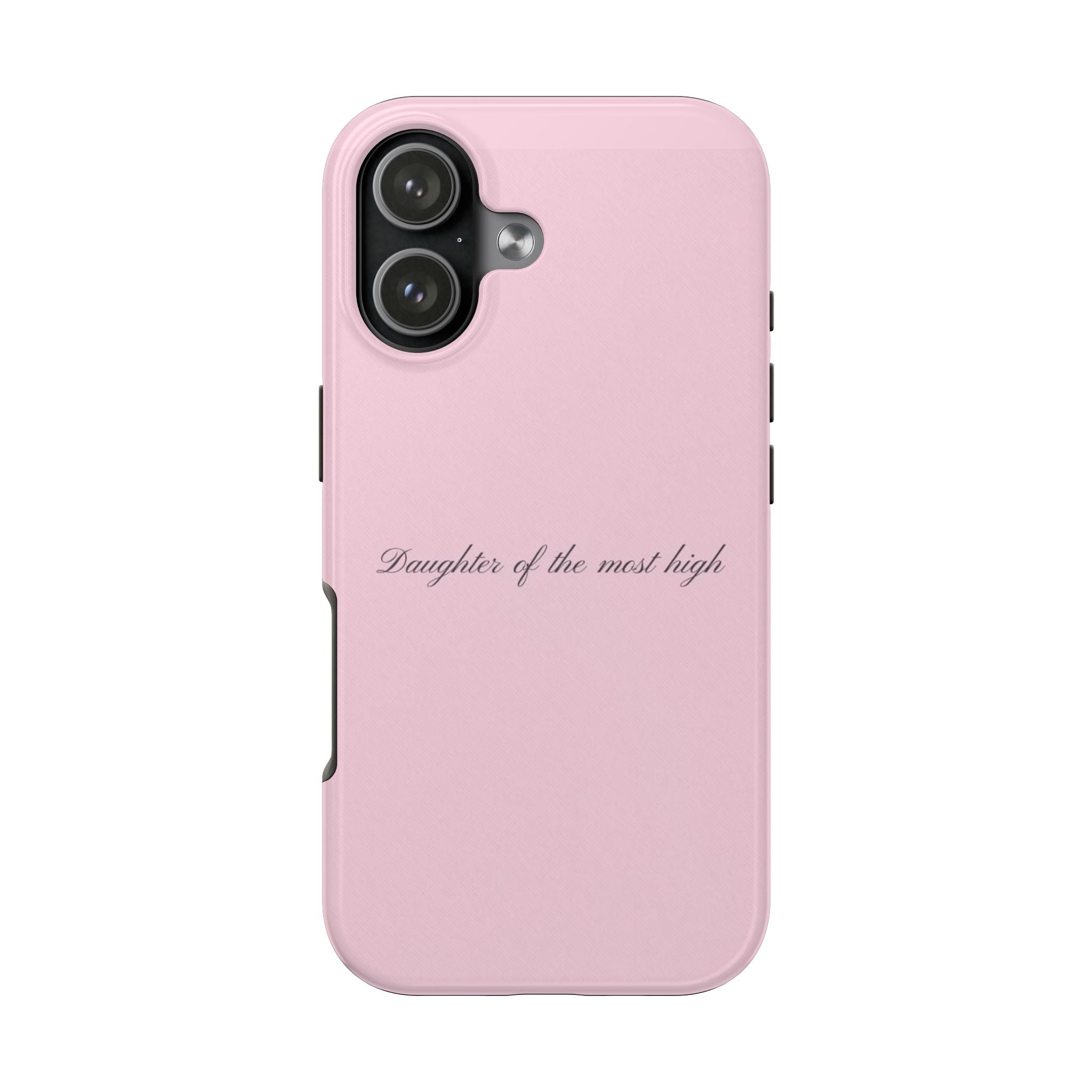 DAUGHTER OF THE MOST HIGH PINK PHONE CASE