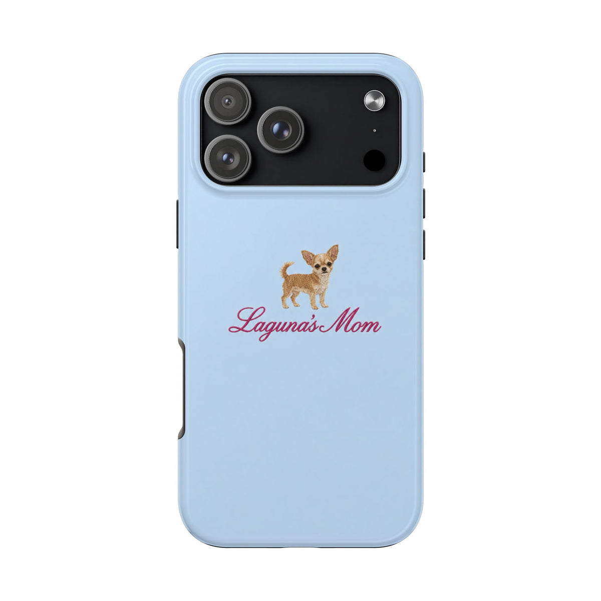 PERSONALIZED BABY BLUE CHIHUAHUA DOG MOM CUSTOM NAME PHONE CASE