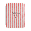 RED STRIPES PAJAMAS ALL DAY KINDLE CASE HARDCOVER