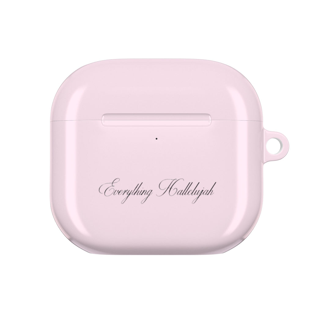 PINK EVERYTHING HALLELUJAH AIRPOD CASE