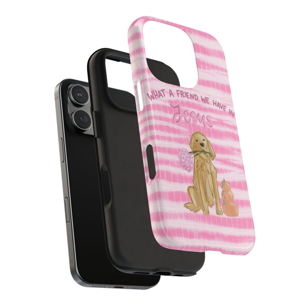 WHAT A FRIEND WE HAVE IN JESUS GOLDEN RETRIEVER PINK TIE DYE PHONE CASE
