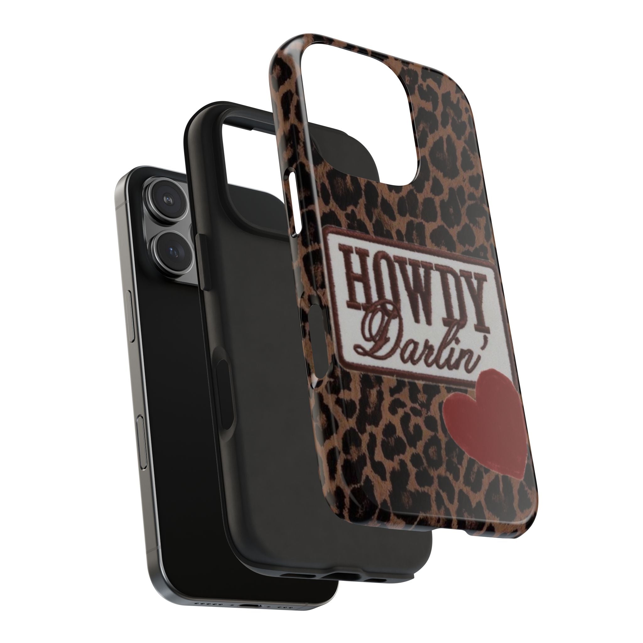 HOWDY DARLIN' LEOPARD PHONE CASE