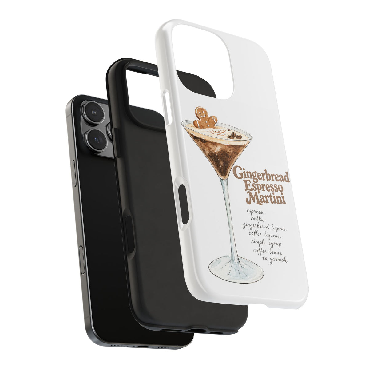 GINGERBREAD ESPRESSO MARTINI RECIPE PHONE CASE