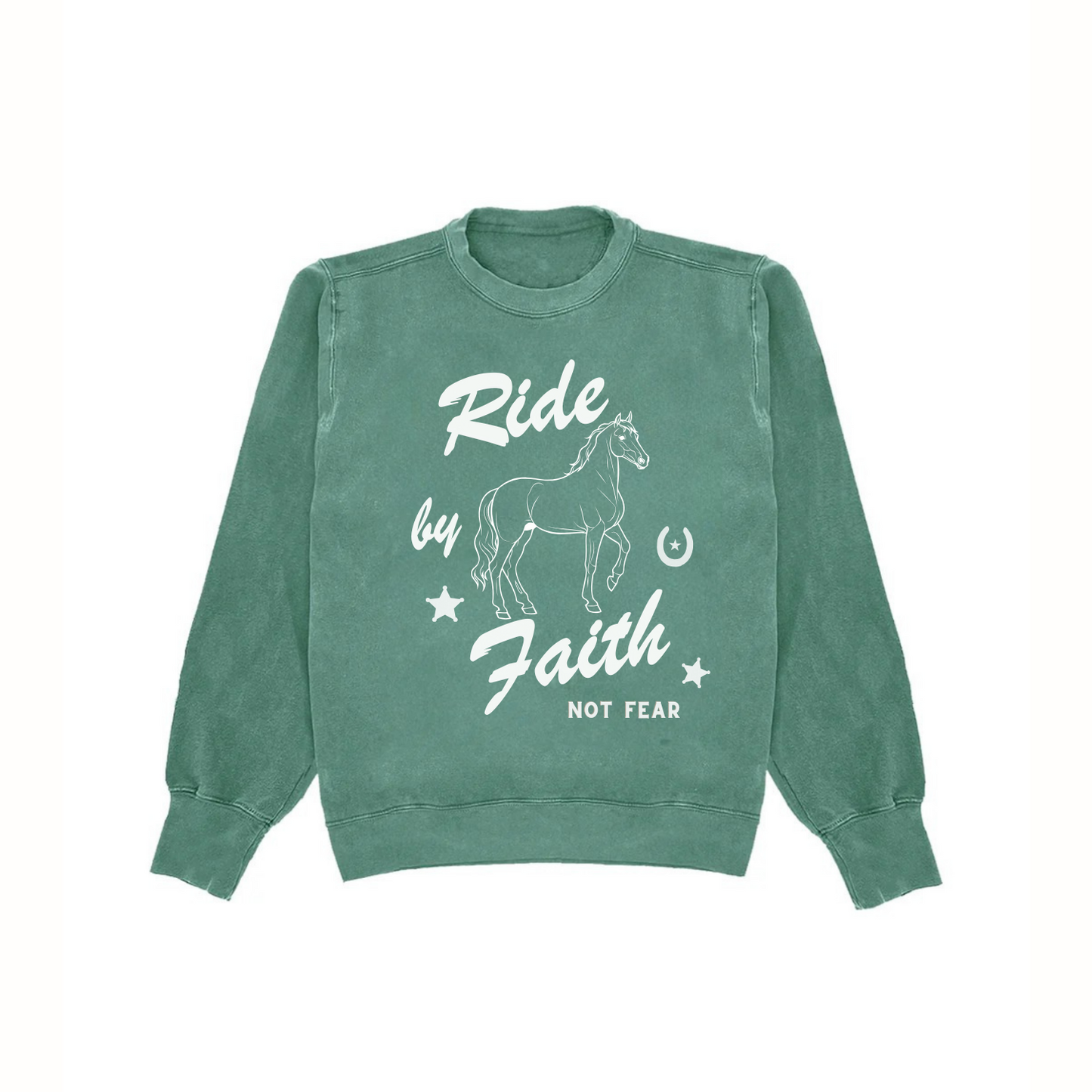 RIDE BY FAITH NOT FEAR CREWNECK