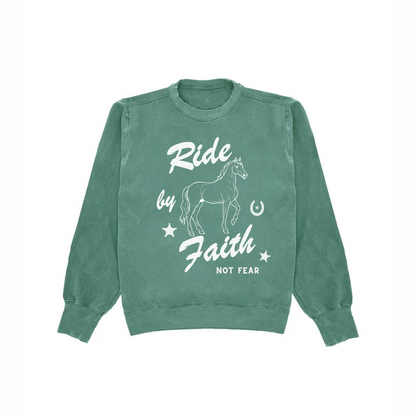 RIDE BY FAITH NOT FEAR CREWNECK