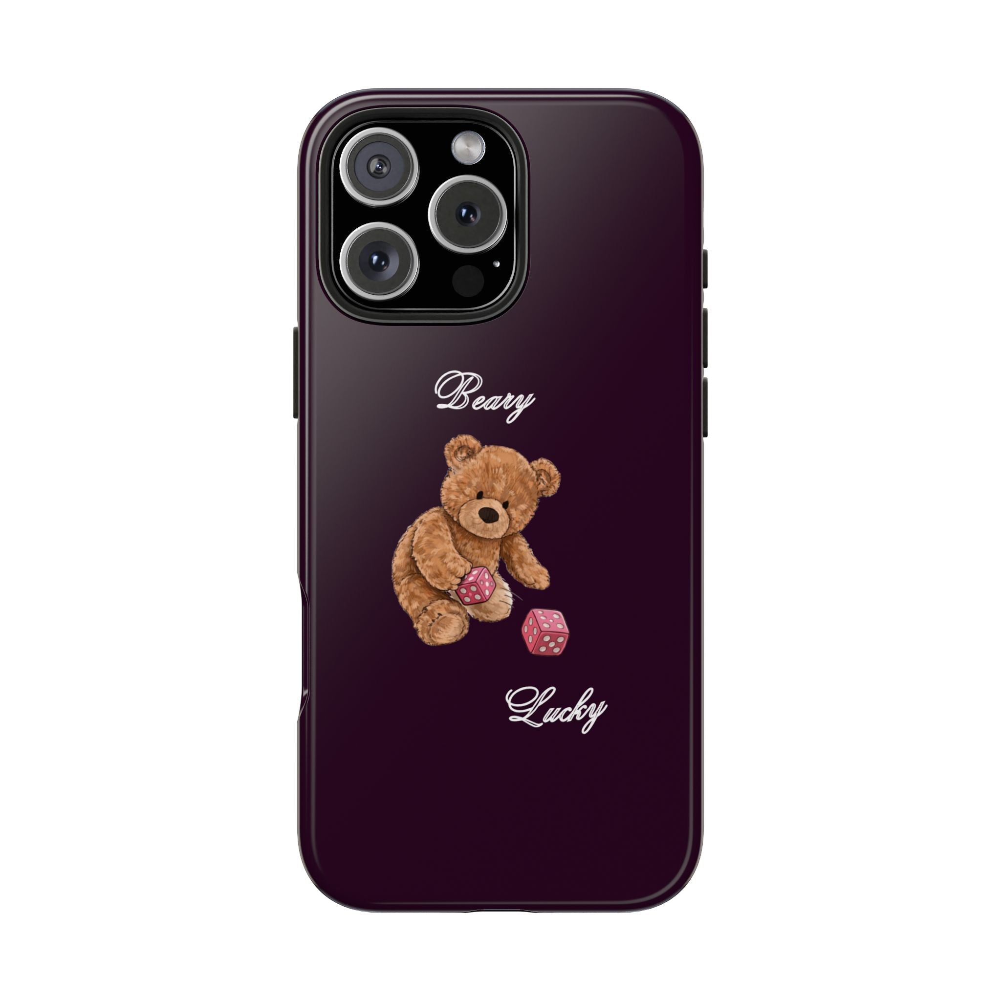 Dark plum phone case with teddy bear graphic, “Beary Lucky” text, camera cutouts