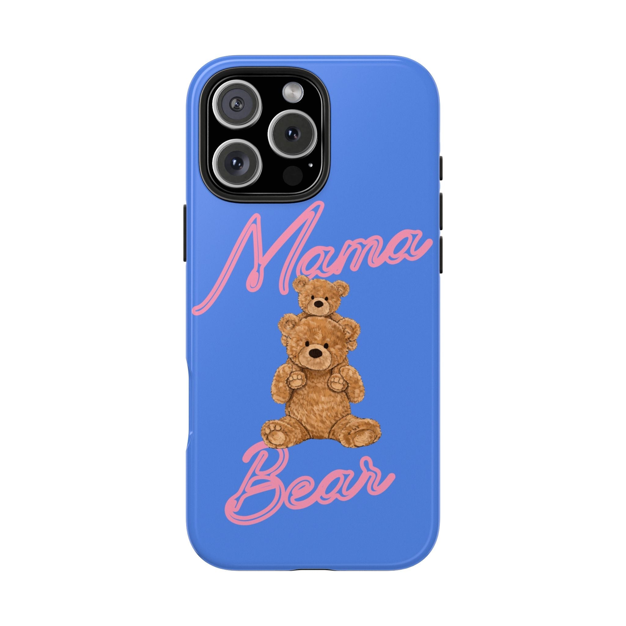 Blue phone case with teddy bear graphic and 'Mama Bear' script design