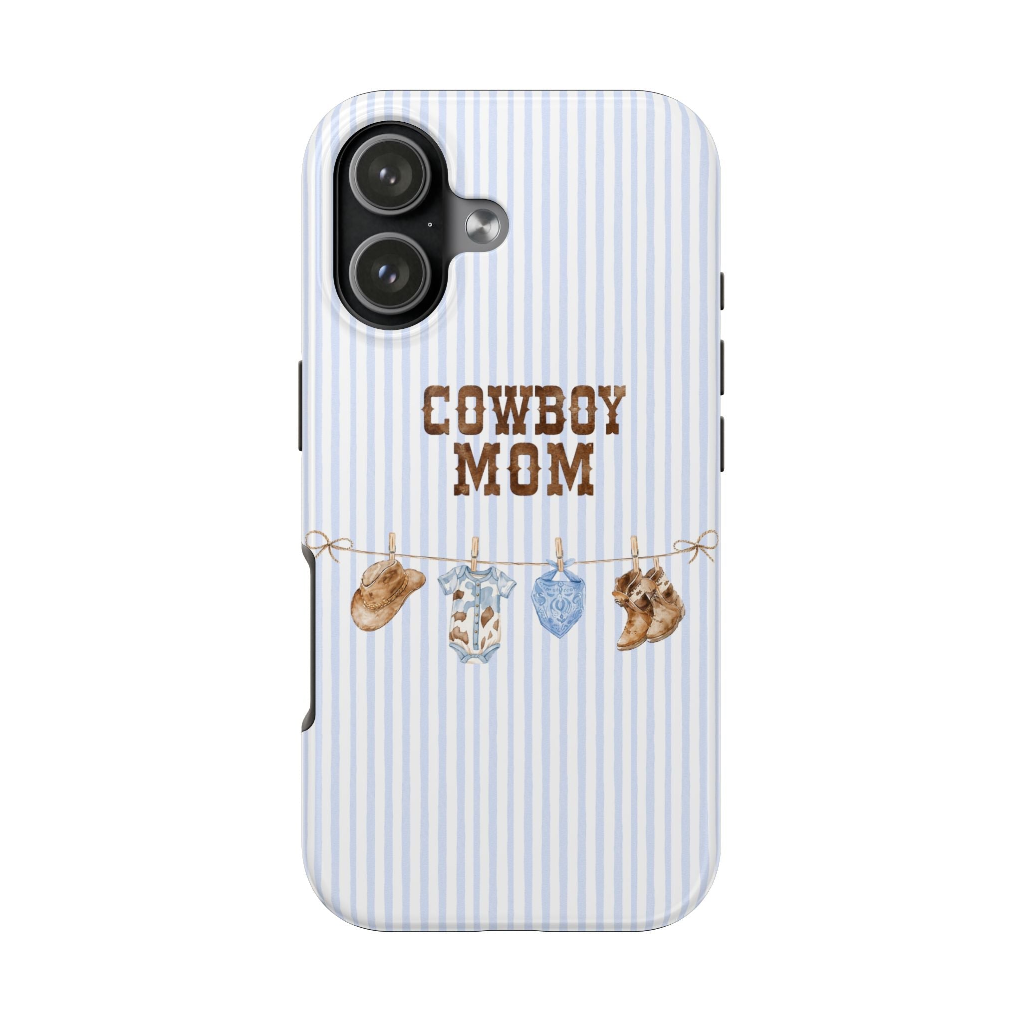 Blue striped phone case with “Cowboy Mom” graphic and hanging cowboy charms and boots