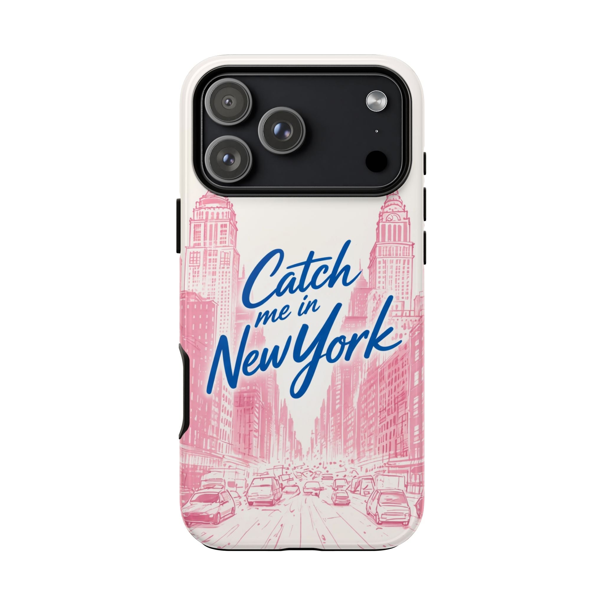 White phone case with pink city illustration, blue “Catch me in New York” and dual camera cutout