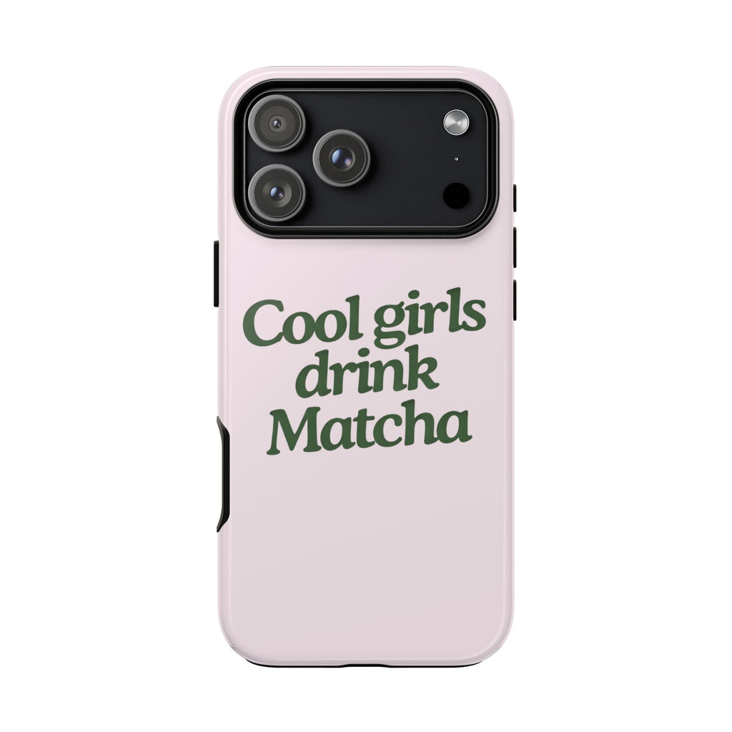 Pink phone case with black camera panel and lens cutouts; Cool girls drink Matcha