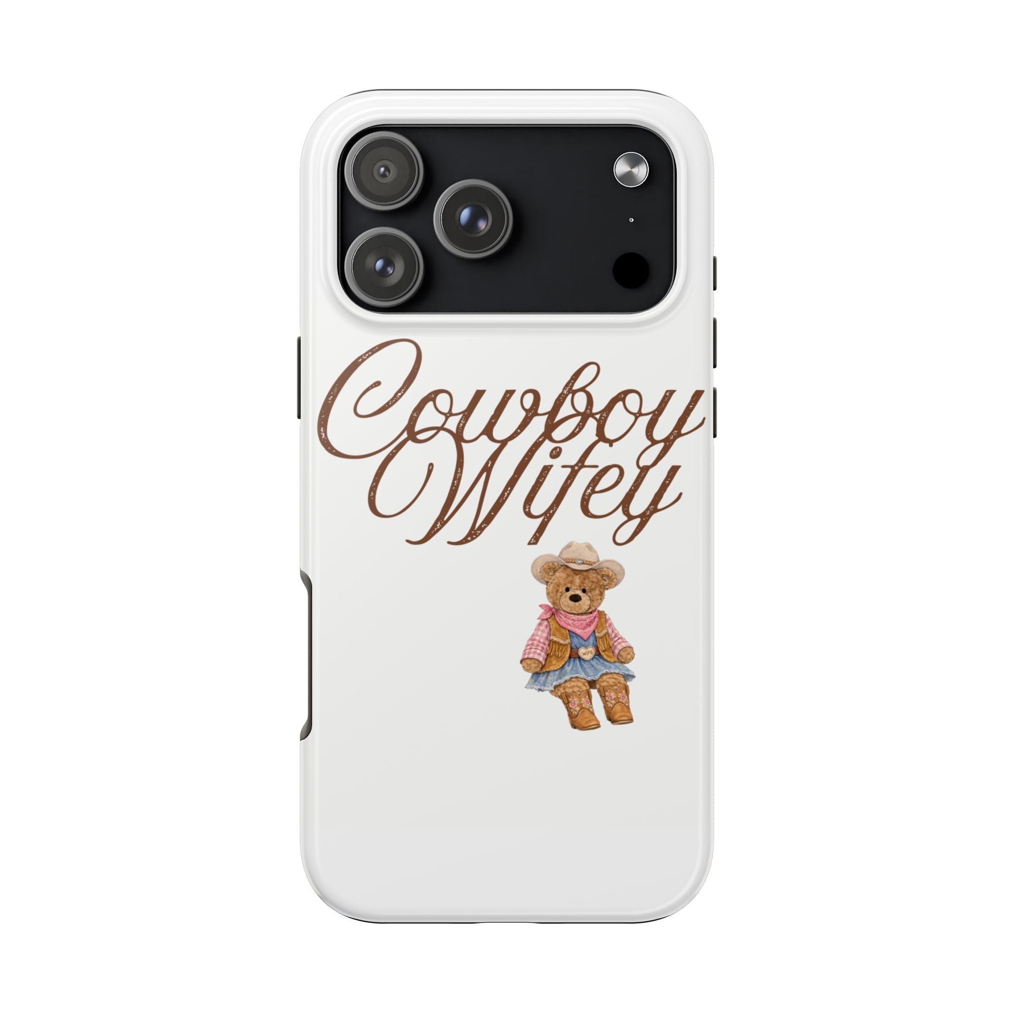 Cowboy Wifey teddy bear phone case with cowboy text and small bear graphic