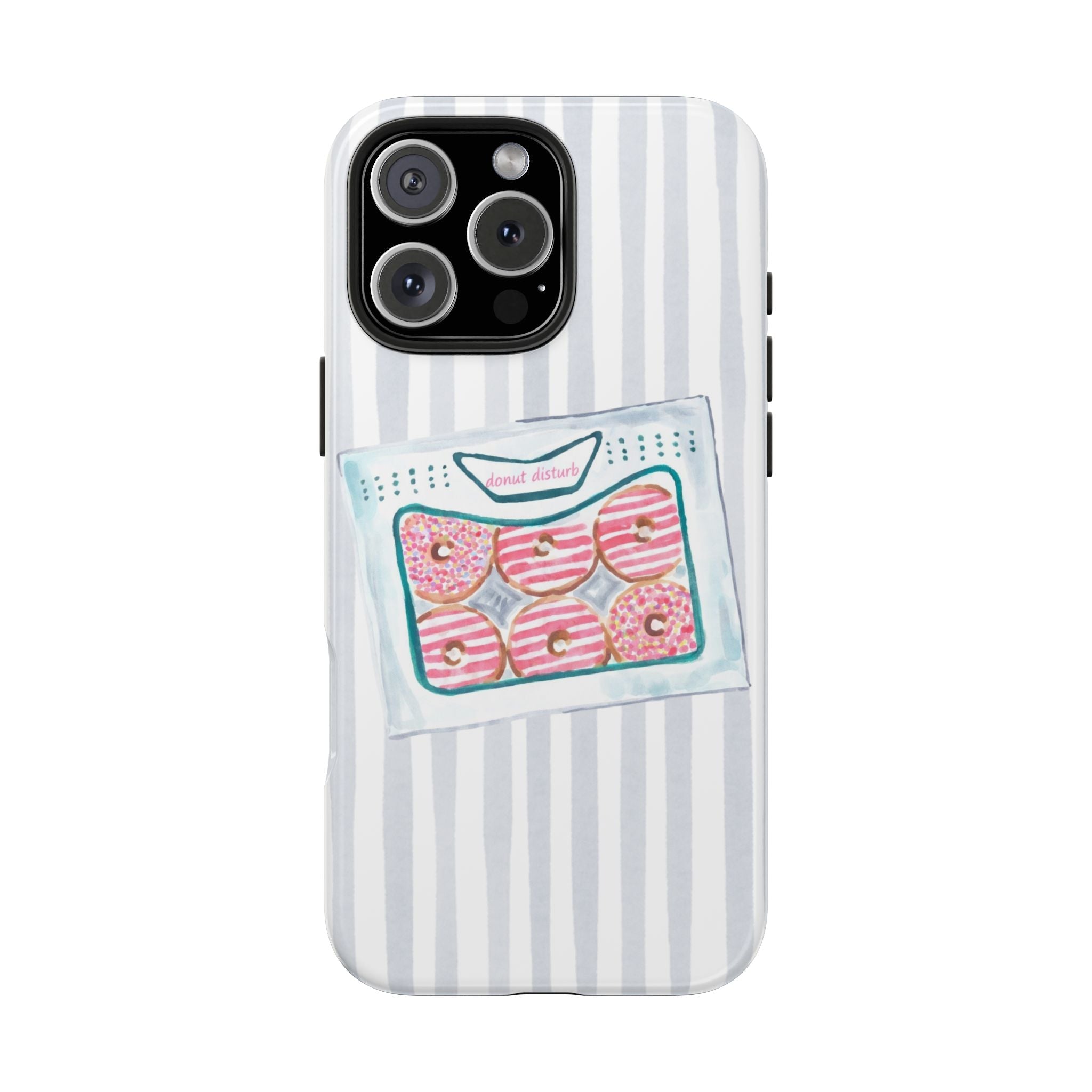 Light blue striped phone case with “donut disturb” donut graphic