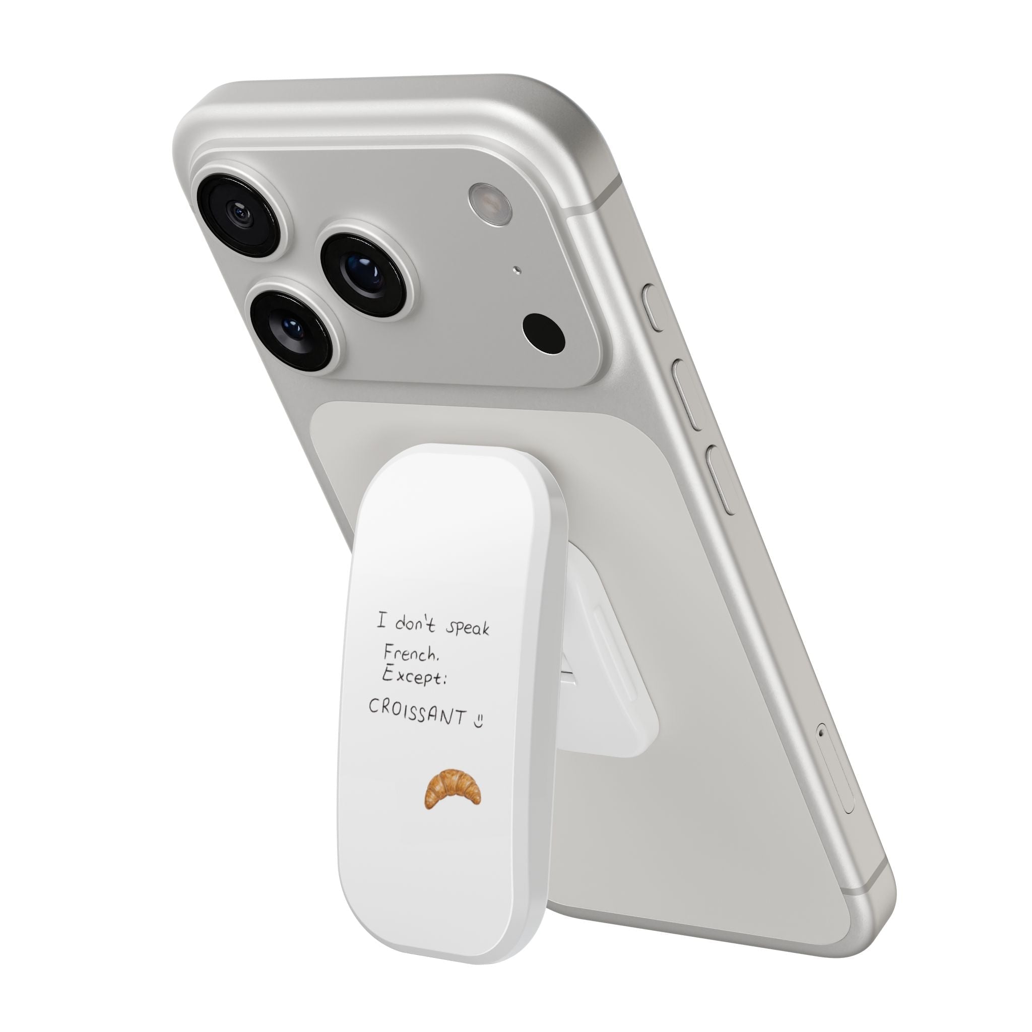 Light gray phone case with white grip: 'I don't speak French' croissant text