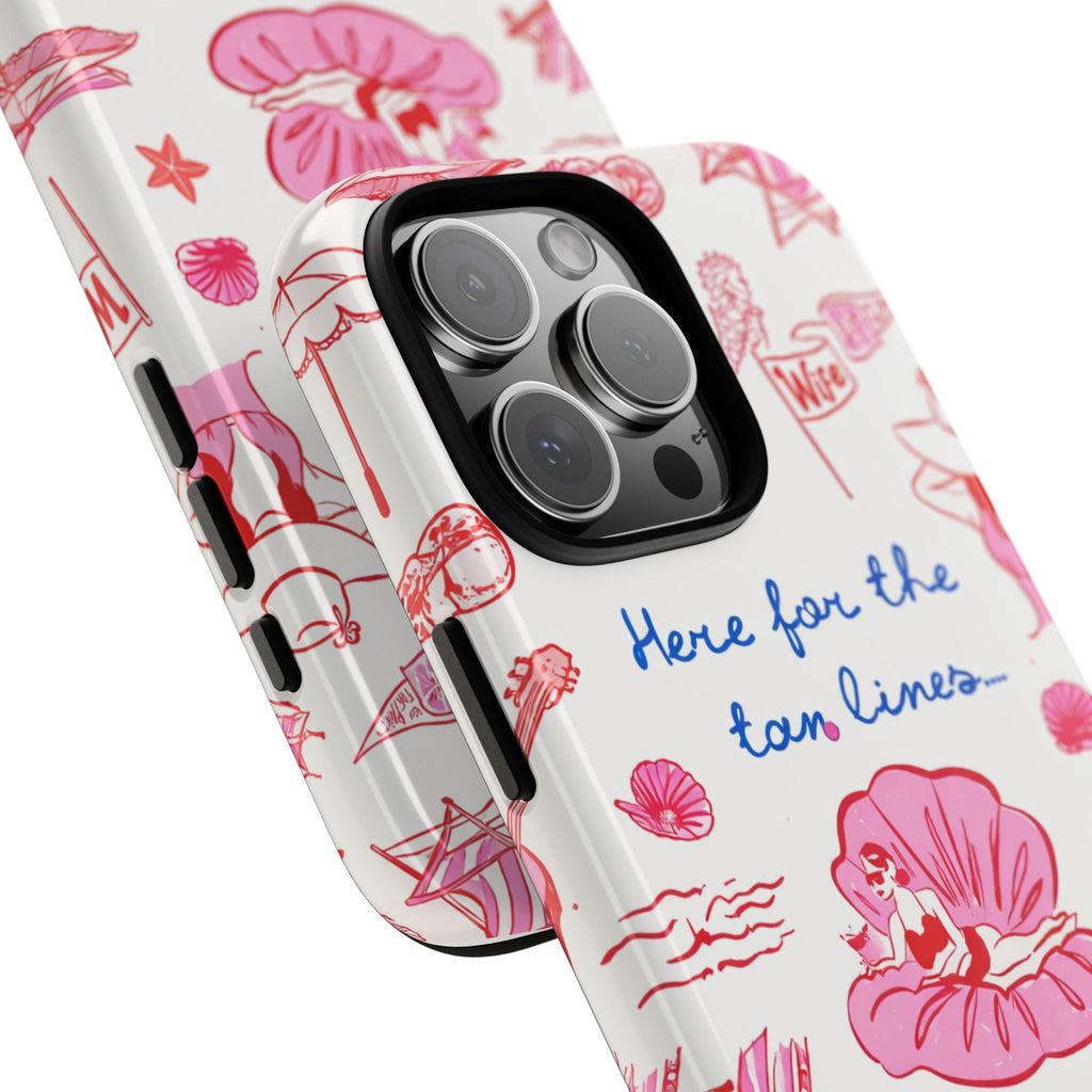 Angled phone case with “Here for the tan lines…” text, pink shells and swimsuit graphic, camera cutout