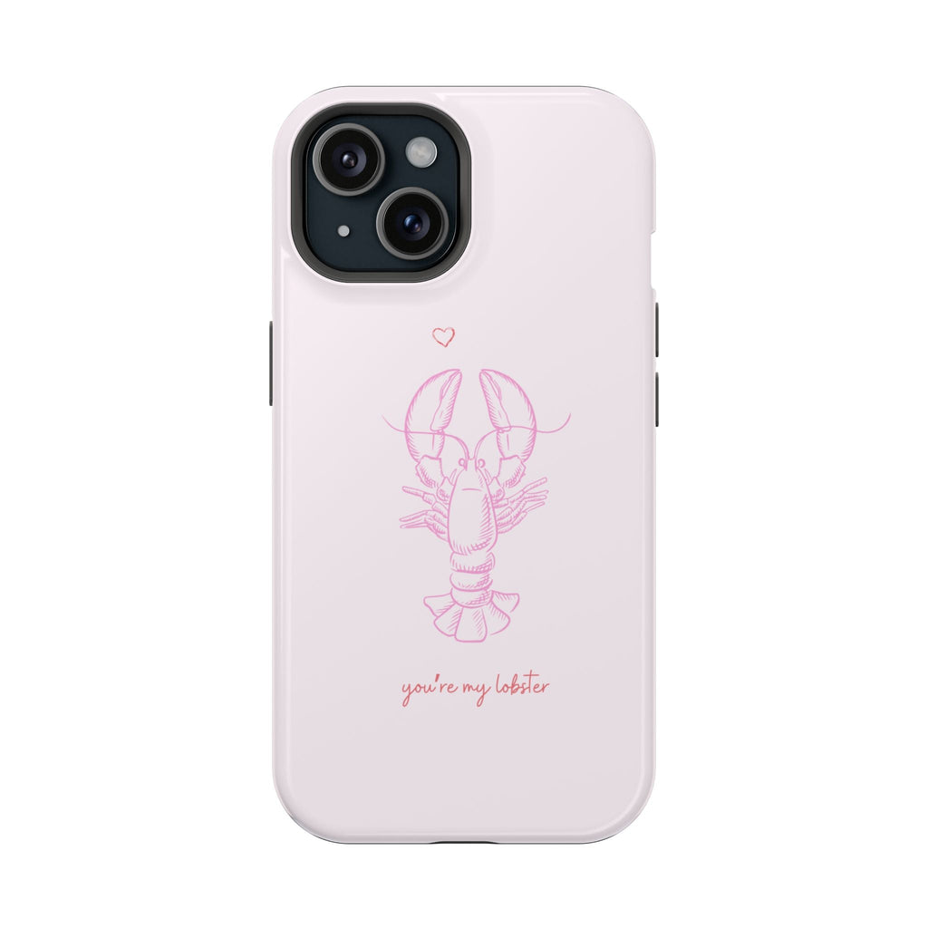 Light pink phone case with pink lobster line art, hearts, and “you’re my lobster” text