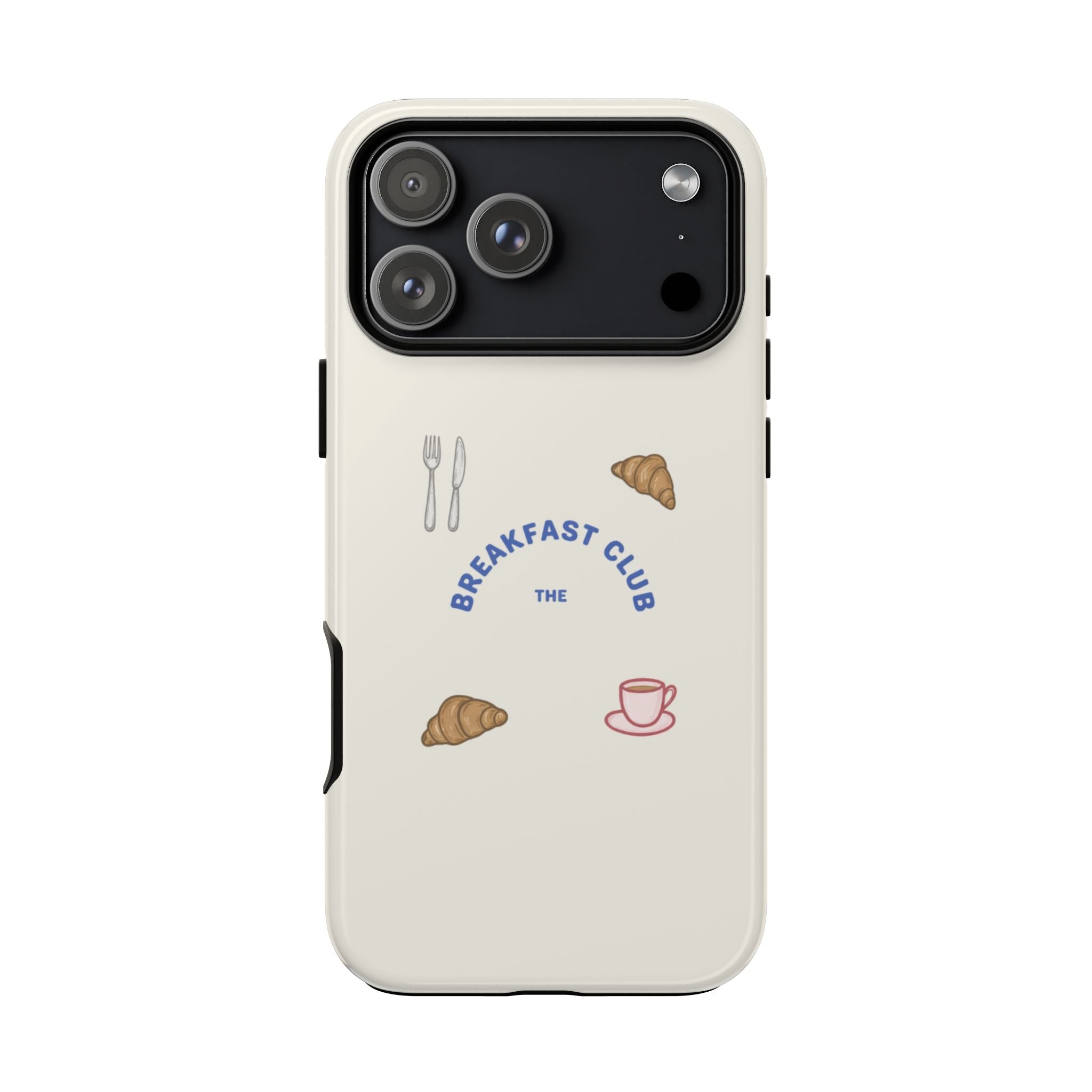 White phone case with “Breakfast Club” text and breakfast icons; camera cutouts visible.