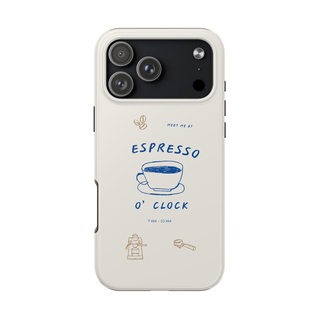 White phone case with blue “ESPRESSO ’O’ CLOCK” text and espresso cup graphic.