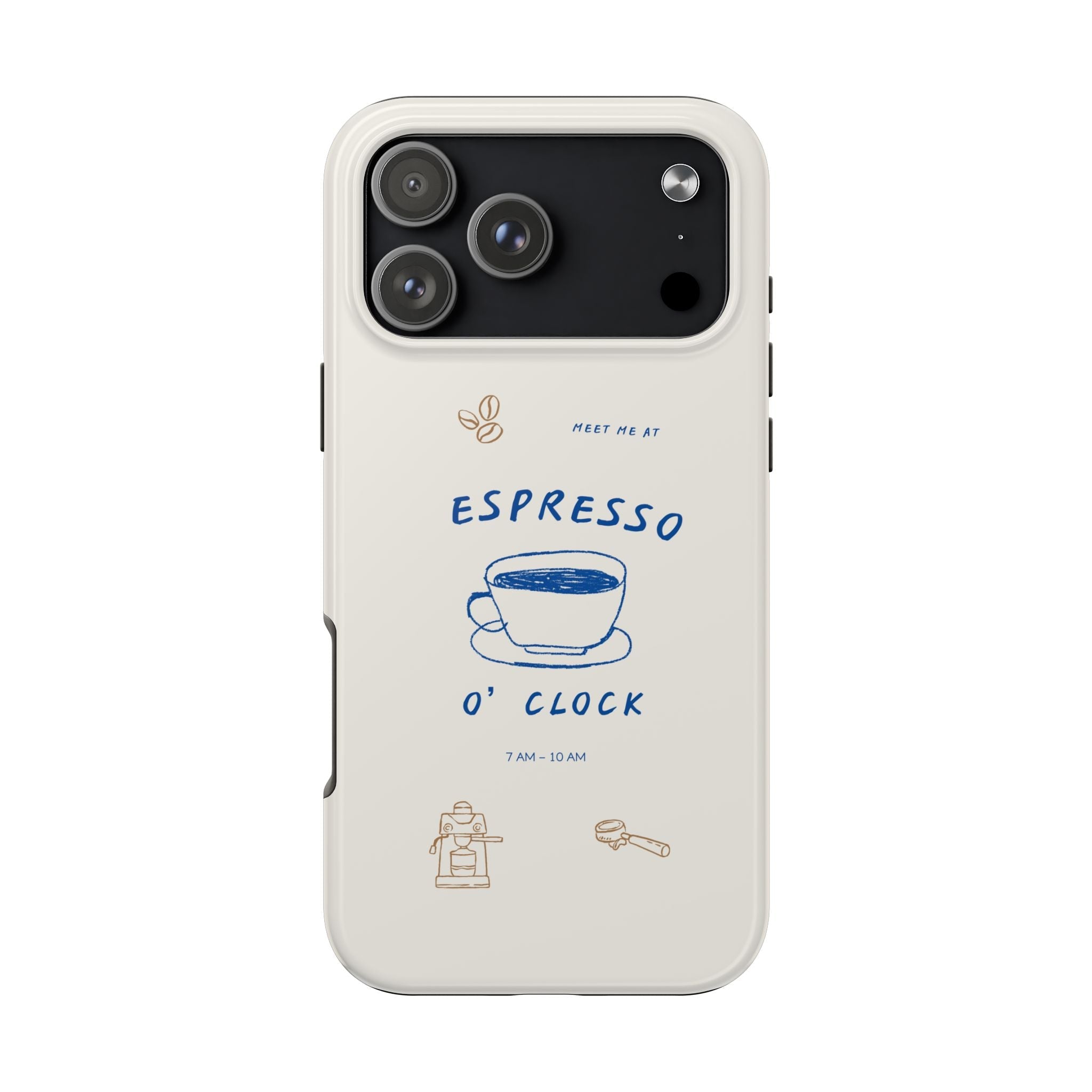 White phone case with blue “ESPRESSO ’O’ CLOCK” text and espresso cup graphic.