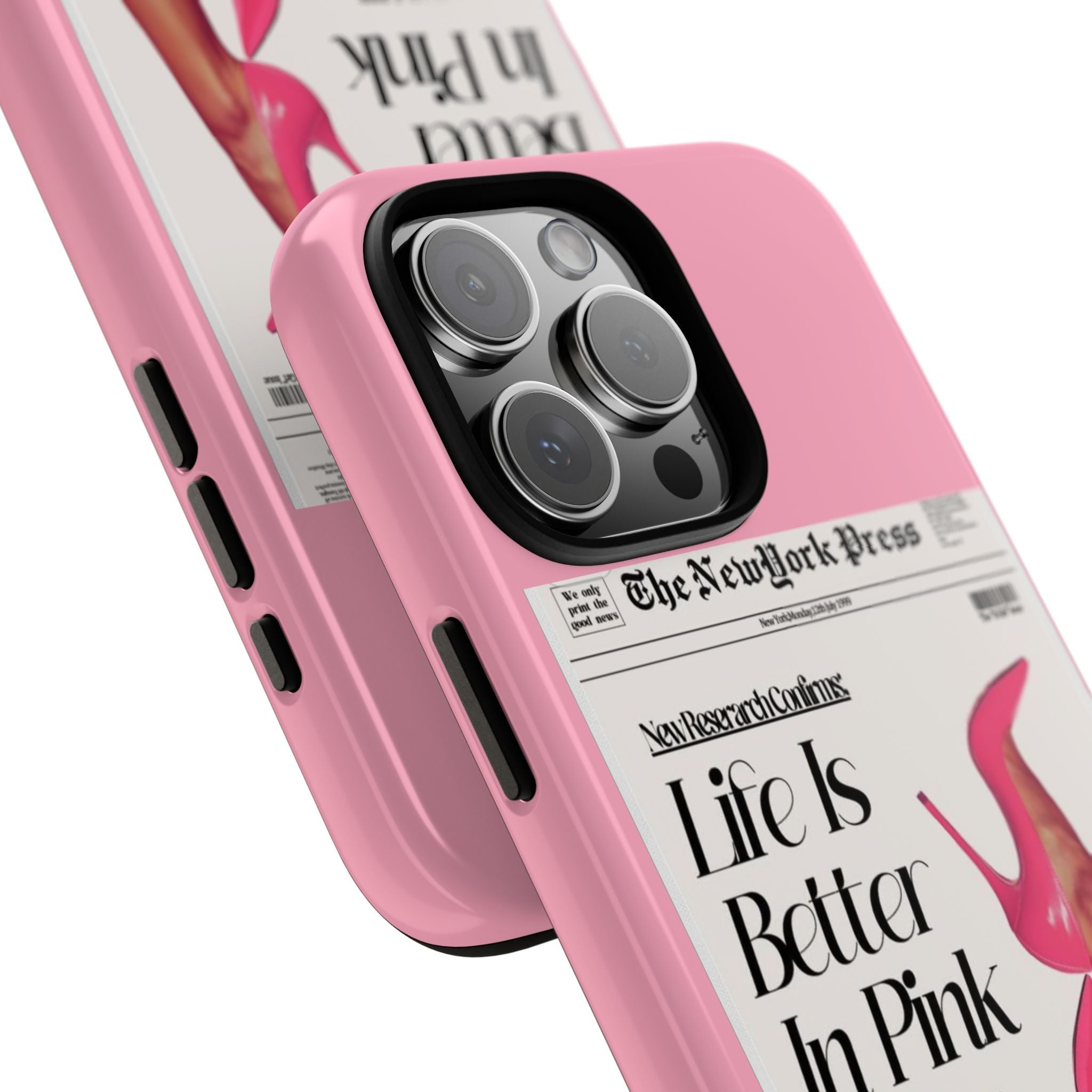 Pink phone case with camera cutouts, “Life Is Better In Pink” headline