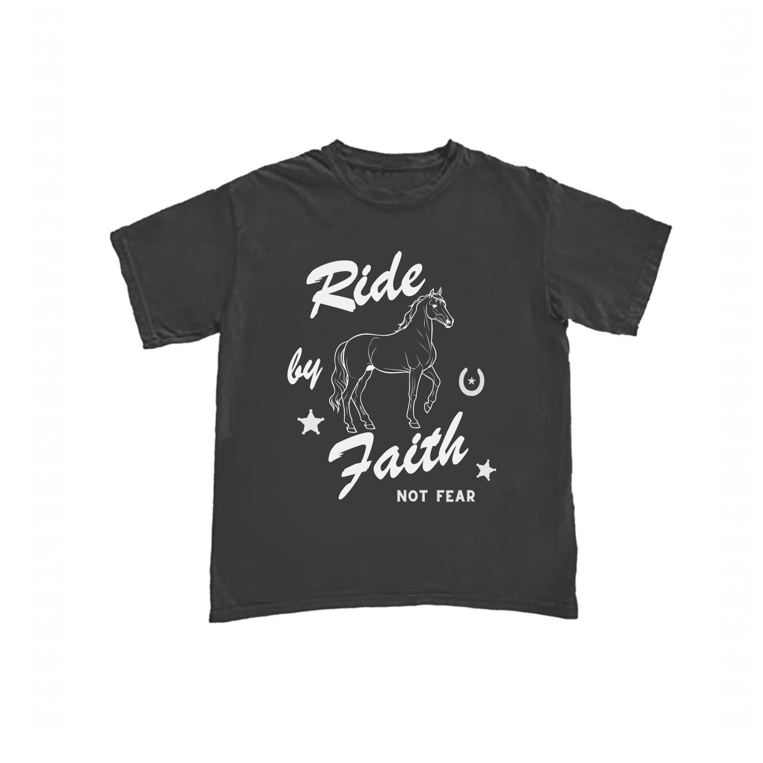 Black T-shirt with Ride by Faith horse graphic and NOT FEAR text