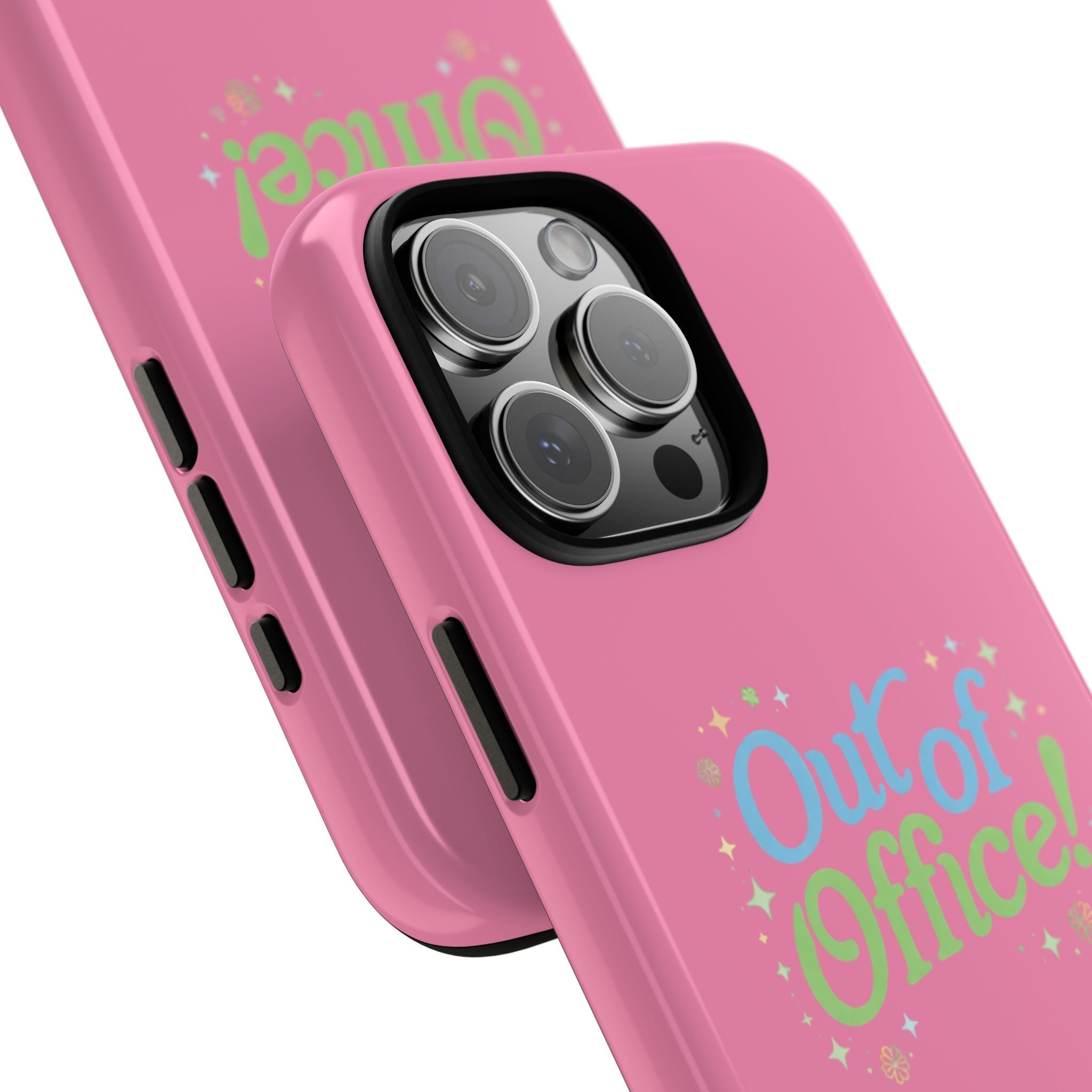 Pink “Out of Office!” phone case close-up showing camera lens cutout and side buttons