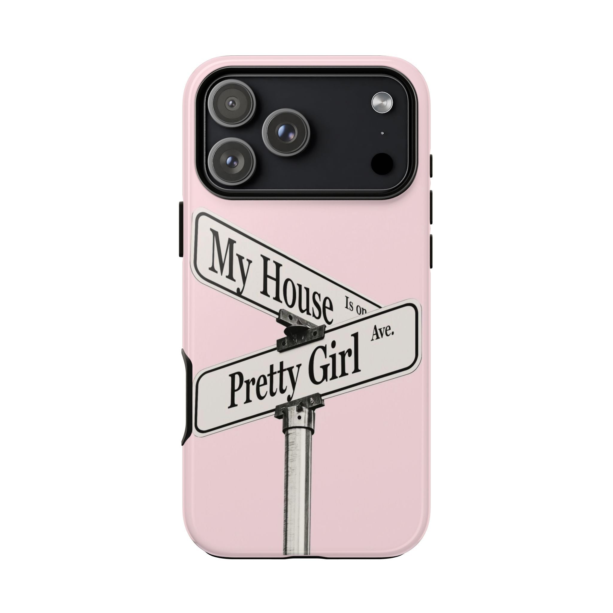 Pink phone case front view with 'Pretty Girl' sign graphic and camera lenses