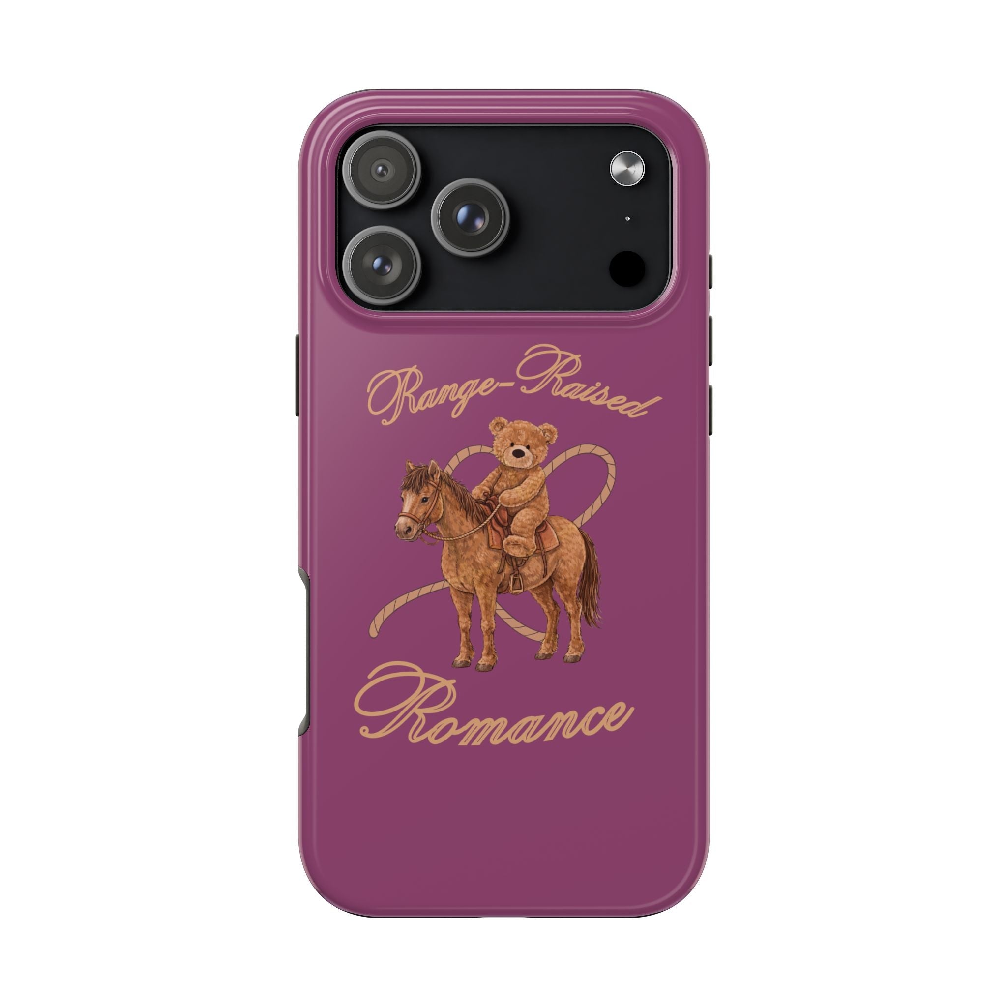 Back of purple phone case with teddy bear on horse and 'Range-Raised Romance' text