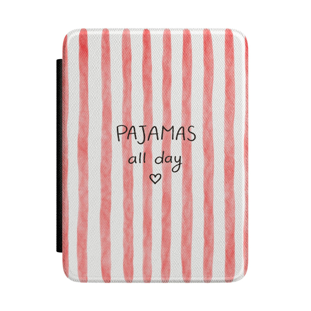Pajamas all day hardcover Kindle case with red and white vertical stripes