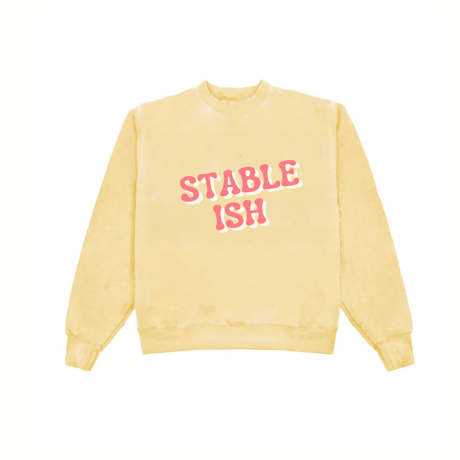 Butter yellow crewneck sweatshirt with “STABLE ISH” graphic on front