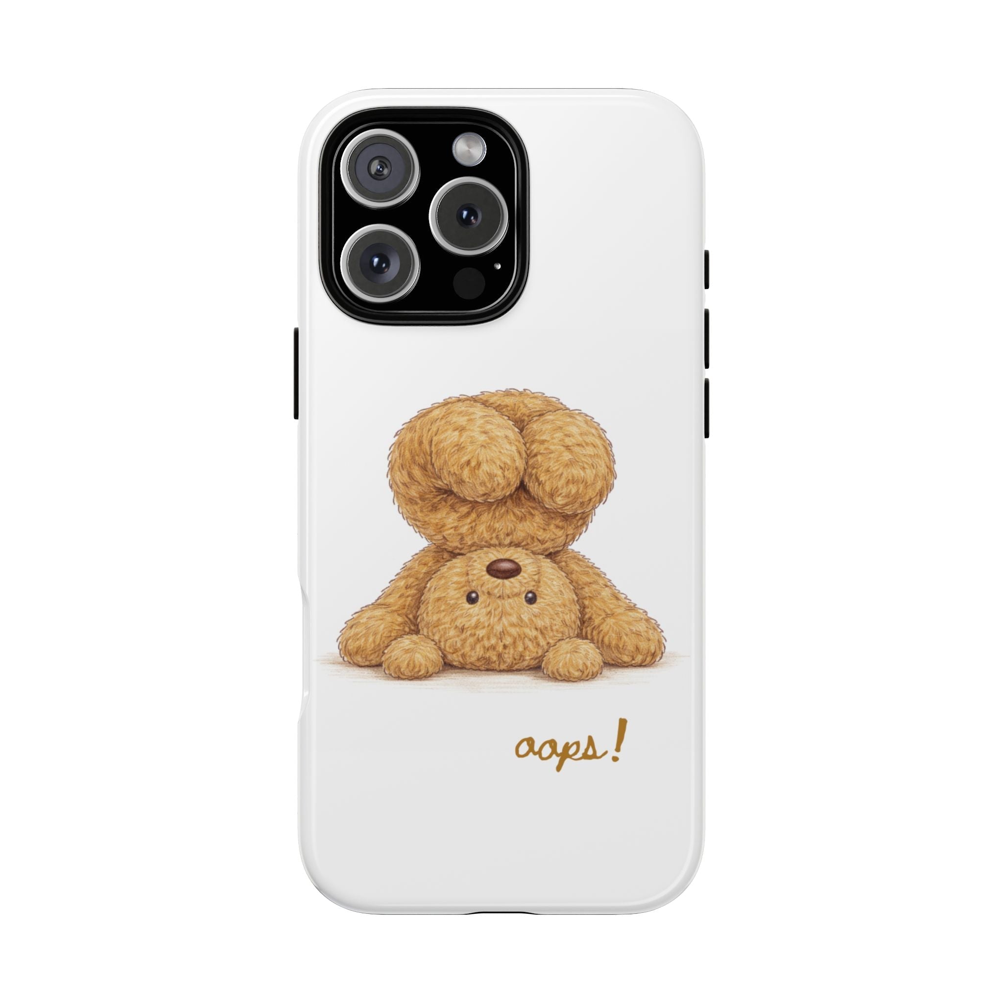 White phone case with upside-down teddy bear and 'oops!' text, cutout for triple cameras
